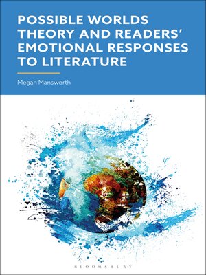 cover image of Possible Worlds Theory and  Readers' Emotional Responses to Literature